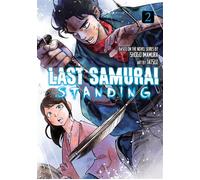Last Samurai Standing 2 - Shôgo Imamura - Kodansha Comics - ebook (ePub illustré) - Livre
