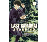 Last Samurai Standing 6 - Shôgo Imamura - Kodansha Comics - ebook (ePub illustré) - Livre