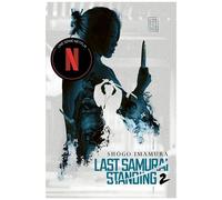 Last Samurai Standing - Tome 2 - La Terre