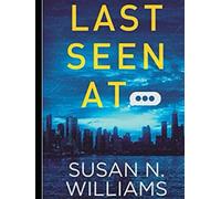 Last Seen At...