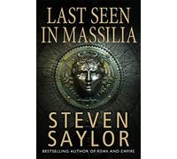 Last Seen in Massilia