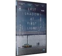 Last Shadow At First Light DVD