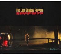 Last Shadow Puppets,the - My Mistake Were Made for You [Import]
