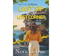 LAST SIP at the LOST CORNER