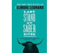 Last Stand At Saber River