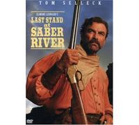 Last Stand at Saber River by Tom Selleck