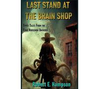 Last Stand At The Brain Shop