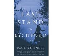 Last Stand in Lychford by Paul Cornell Paul Cornell (Auteur)