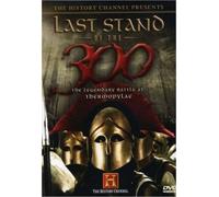 Last Stand of the 300: The Legendary Battle at Thermopylae by Jeffery A. Baker