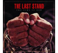 Last Stand, the – The Time Is Now – Sony Music