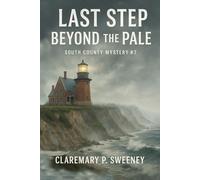Last Step Beyond the Pale