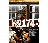 Last Stop 174 [Edizione: Regno Unito] [Import]