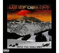 Last Stop China Town - Into The Volcano [Import]