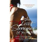 Last Summer (of You and Me) Brashares, Ann (Auteur)