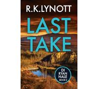 Last Take: An edge of your seat British crime thriller