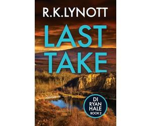 Last Take: An edge of your seat British crime thriller