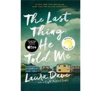 Last Thing He Told Me - Laura Dave - Scribner - Livre en Anglais - Paperback Laura Dave (Auteur)