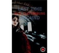 Last Time Around - Will Clattenburg - In Case of Emergency Press - Livre en Anglais Will ClattenburgWill Clattenburg (Auteur)
