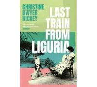 Last Train From Liguria