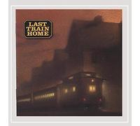 Last Train Home - Last Train Home
