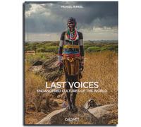 Last Voices: Endangered Cultures of the World