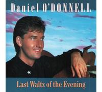 Last Waltz Of The Evening - Daniel O'Donnell 7" 45