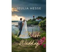 Last Wish Wedding