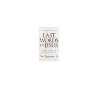 Last Words Of Jesus