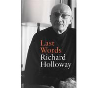 Last Words - Richard Holloway - Swift Press - ebook (ePub) - Livre