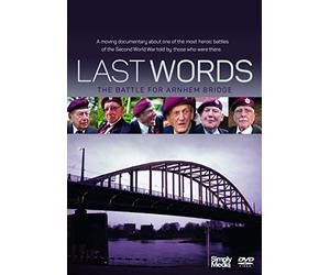 Last Words-The Battle for Arnhem Bridge [Edizione: Regno Unito] [Import]