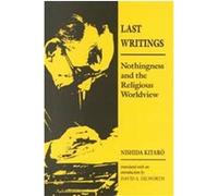 Last Writings Nishida Kitaro (Auteur)