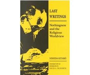 Last Writings Nishida Kitaro (Auteur)