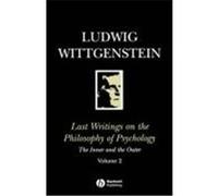 Last Writings on the Philosophy of Psychology Georg Hennk Von Wright, Heikki Nyman, Ludwing Wittgenstein (Auteur)
