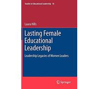 Lasting Female Educational Leadership