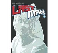 Lastman Bastien Vivès (Dessinateur), Bastien Vivès (Scénario), Michaël Sanlaville (Dessinateur), Michaël Sanlaville (Scénario), Balak (Scénario)