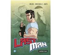 Lastman Bastien Vivès (Dessinateur), Michaël Sanlaville (Dessinateur), Balak (Scénario)