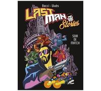 Lastman - Stories - Tome 1 : Un Soir De Match