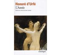L'Astrée Honoré d' Urfé (Auteur), Jean Lafond (Edité par)