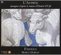 L'Astrée - Musiques d'après le roman d'Honoré d'Urfé