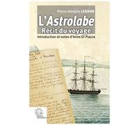 L'astrolabe - Récit Du Voyage