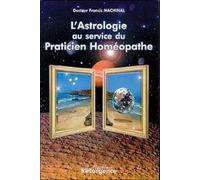 Astrologie au service praticien homéopathe