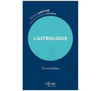 L'astrologie - Cours Pratique