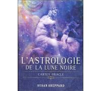 L'astrologie de la lune noire (Coffret) - Susan Sheppard - Contre-Dires - broché - Essai
