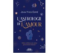 L'astrologie de l'amour - Jean-Yves Espié - Michel Lafon Poche - Poche - Guide