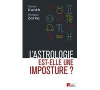 L'astrologie est-elle une imposture ?