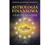 L'astrologie financière - Krystyna Konaszewska-Rymarkiewicz (Buch auf Polnisch)