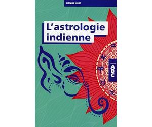 L'astrologie indienne - Collection ABC