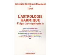 L'astrologie karmique d'Edgar Cayce appliquée à :: Jacques Chirac, Ségolène Royal, Bill Gates, Lady Diana, Benoït XVI, le prince Charles, Vladimir Poutine, G.W.Bush, Nicolat Hulot, Paul McCar
