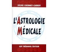 L'astrologie médicale