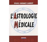 L'Astrologie Médicale